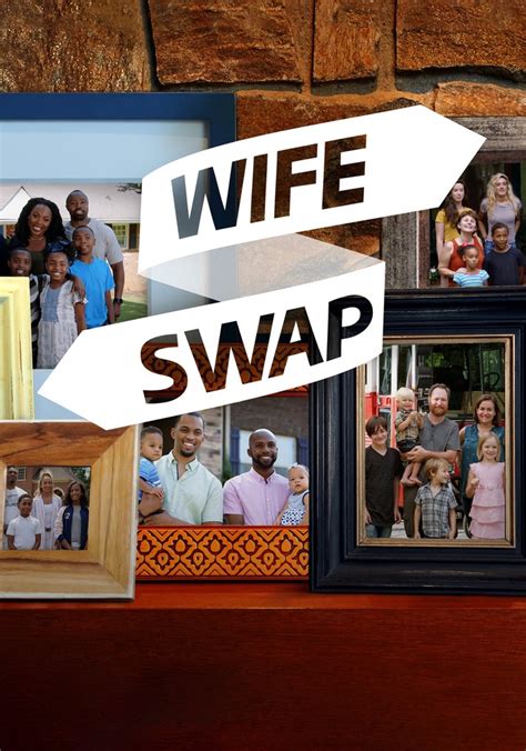 Wife Swap: All Episodes .